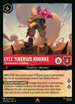 Lyle Tiberius Rourke - Commandant cristallisé 103/204 — Wilds Unknown