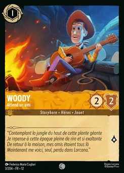 Woody - Attend un ami 3/204 — Wilds Unknown