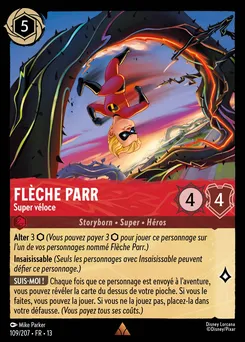 Flèche Parr - Super véloce 109/207 — Attack of the Vine!