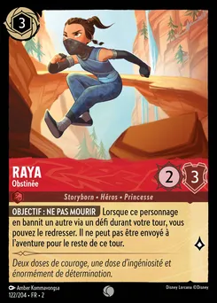 Raya - Obstinée 122/204 — Rise of the Floodborn