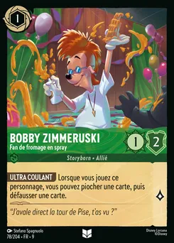 Bobby Zimmeruski - Fan de fromage en spray 78/204 — Fabled