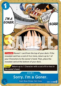 Sorry. I'm a Goner. EB01-029 — Memorial Collection