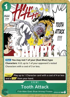 Tooth Attack OP03-037 — Pillars of Strength