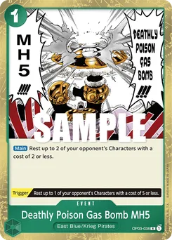 Deathly Poison Gas Bomb MH5 OP03-038 — Pillars of Strength