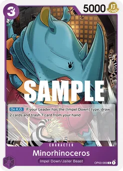 Minorhinoceros OP03-069 — Pillars of Strength