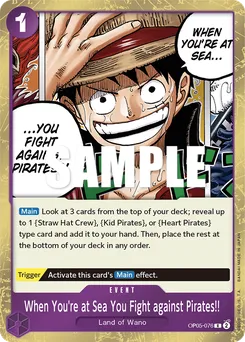 En mer... ce sont les pirates qu'on affronte !! OP05-076 — Awakening of the New Era