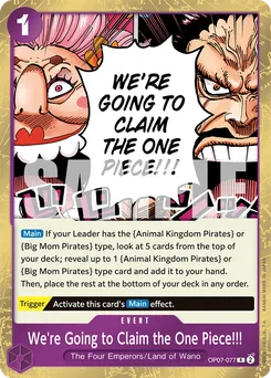 We're Going to Claim the One Piece!!! OP07-077 — 500 Years into the Future