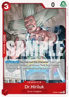 Dr.Hiriluk OP08-016 — Two Legends