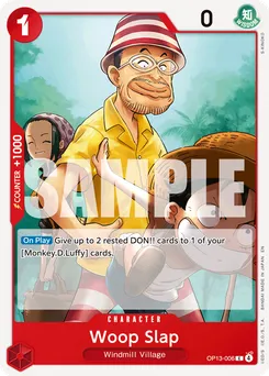 Woop Slap OP13-006 — Carrying on his Will