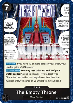 The Empty Throne OP13-099 — Carrying on his Will