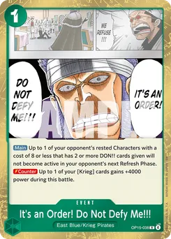 Et personne ne discute jamais mes ordres !! OP15-038 — Adventure on Kami's Island