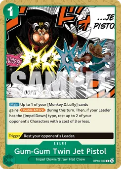 Gum Gum Twin Jet Pistol OP16-039 — The Time of Battle