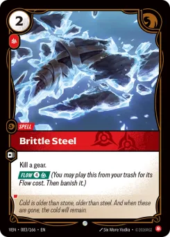 Brittle Steel VEN-003/166 — Vendetta