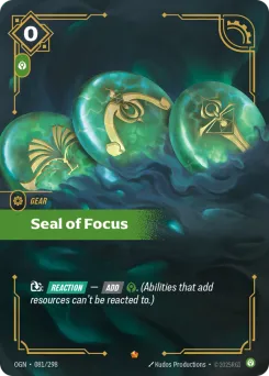 Seal of Focus OGN-081/298 — Origins