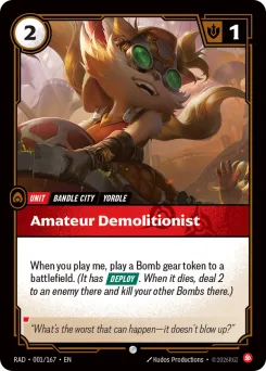 Amateur Demolitionist RAD-001/167 — Radiance