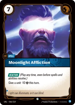 Moonlight Affliction UNL-066/219 — Unleashed
