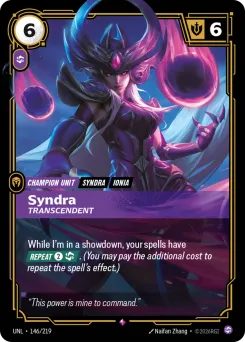 Syndra, Transcendent UNL-146/219 — Unleashed