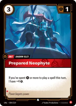 Prepared Neophyte UNL-004/219 — Unleashed
