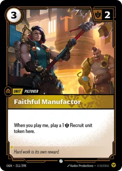 Faithful Manufactor OGN-211/298 — Origins