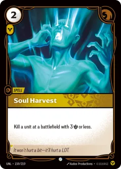 Soul Harvest UNL-159/219 — Unleashed