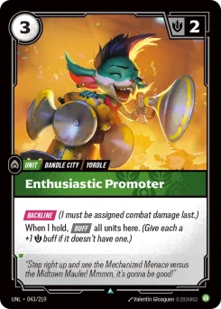 Enthusiastic Promoter UNL-043/219 — Unleashed