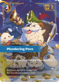 Plundering Poro UNL-222/219 — Unleashed