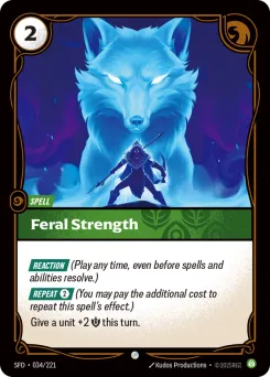 Feral Strength SFD-034/221 — Spiritforged