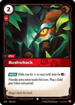 Bushwhack SFD-004/221 — Spiritforged
