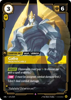 Galio, Indefatigable UNL-171/219 — Unleashed