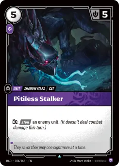 Pitiless Stalker RAD-104/167 — Radiance