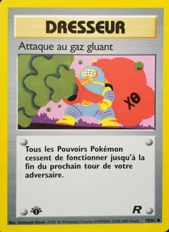 Attaque au gaz gluant 78/82 — Team Rocket
