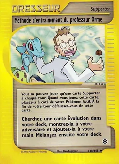 Méthode d'entraînement du professeur Orme 148/165 — Expedition Base Set