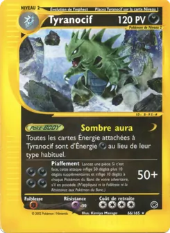 Tyranocif 66/165 — Expedition Base Set