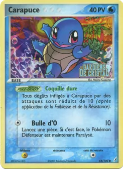Carapuce 64/100 — Crystal Guardians