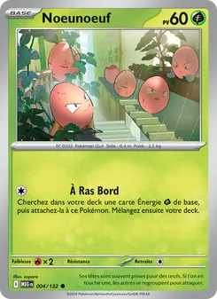 Noeunoeuf 004/132 — Mega Evolution