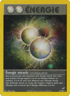 Énergie miracle 16/105 — Neo Destiny