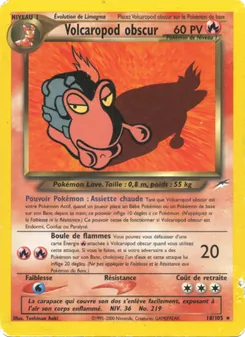 Volcaropod obscur 18/105 — Neo Destiny