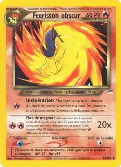 Feurisson obscur 39/105 — Neo Destiny
