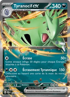 Tyranocif-ex 064/131 — Prismatic Evolutions