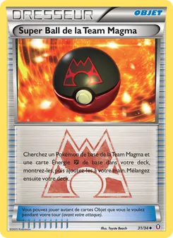 Super Ball de la Team Magma 31/34 — Double Crisis